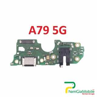 Thay Cụm Sạc, Chui Sạc Oppo A79 5G Sạc Chập Chờn, Không Vào Pin